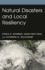 Natural Disasters and Local Resiliency