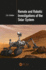 Remote and Robotic Investigations of the Solar System