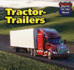 Tractor-Trailers (Giants on the Road, 3)
