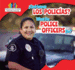 Qu Hacen Los Policas? / What Do Police Officers Do? (Ayudantes De La Comunidad/ Helping the Community) (Spanish Edition)