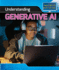 Understanding Generative Ai (Spotlight on Kids Can Code)