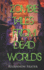 Zombie Tales From Dead Worlds