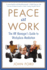 Peace at Work: the Hr Manager's Guide to Workplace Mediation