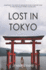 Lost in Tokyo (Lost Romance)