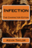 Infection: The Character Edtion