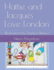 Hattie and Jacques: Love London