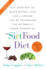 The Sirtfood Diet