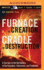 Furnace of Creation, Cradle of Destruction