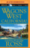 California (Wagons West #6)
