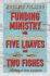 Funding Ministry with Five Loaves and Two Fishes