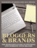 Bloggers and Brands: the Blogger's Guide to Pitching and Working With Brands