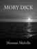 Moby Dick [Large Print Edition]: the Complete & Unabridged Classic Edition