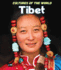 Tibet (Cultures of the World (Third Edition)(R))