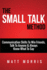 Small Talk Method: Communication Skills to Win Friends, Talk to Anyone, and Always Know What to Say