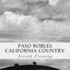 Paso Robles California Country: Original Fine Art Photography