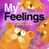 My Feelings-Teach Little Ones About Emotions