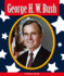 George H. W. Bush (Premier Presidents)