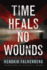 Time Heals No Wounds (a Baltic Sea Crime Novel)