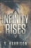 Infinity Rises (the Infinity Trilogy)