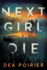 Next Girl to Die (the Calderwood Cases)