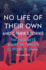 No Life of Their Own: And Other Stories