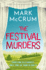 The Festival Murders: A Smart, Witty and Engaging Cozy Crime Novel
