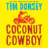 Coconut Cowboy: a Novel (Serge Storms Series, Book 19)