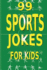 99 Sports Jokes for Kids