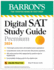 Digital Sat Study Guide Premium, 2024: 4 Practice Tests + Comprehensive Review + Online Practice (Barron's Sat Prep)