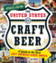 The United States of Craft Beer, Updated Edition: a Guide to the Best Craft Breweries Across America