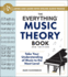 The Everything Music Theory Book, 3rd Edition: Take Your Understanding of Music to the Next Level (Everything Series)