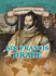 Sir Francis Drake: Privateering Sea Captain and Circumnavigator of the Globe: Vol 0
