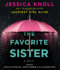 The Favorite Sister