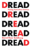 Dread