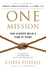 One Mission: How Leaders Build a Team of Teams [Paperback] Chris Fussell