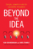 Beyond the Idea