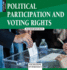 Political Participation and Voting Rights (Foundations of Democracy)