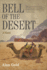 Bell of the Desert: a Novel