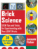 Brick Science: Stem Tips and Tricks for Experimenting with Your Lego Bricks--30 Fun Projects for Kids!