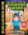 The Quest for the Diamond Sword (Deluxe Illustrated Edition): an Unofficial Minecrafters Adventure (an Unofficial Gamer's Adventure)