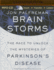 Brain Storms