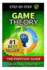 Game Theory: The Everyday Guide: How to Think Strategically, Make Good Decisions and Improve your Life