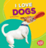 I Love Dogs Format: Paperback