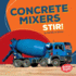 Concrete Mixers Stir! (Bumba Books Construction Zone)