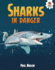 Sharks in Danger (Wild World of Sharks)