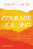 Courage and Calling Format: Pb-Paperback