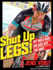Shut Up, Legs! : My Wild Ride on and Off the Bike