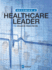 Becoming a Healthcare Leader