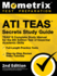 Ati Teas Secrets Study Guide-Teas 6 Complete Study Manual, Full-Length Practice Tests, Review Video Tutorials for the 6th Edition Test of Essential Academic Skills: 2nd Edition