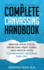 The Complete Canvassing Handbook: Master Your Pitch, Overcome Objections, and Watch Your Fundraising Program Take Off!